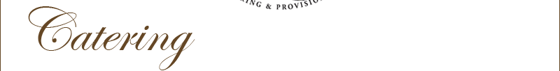 Catering